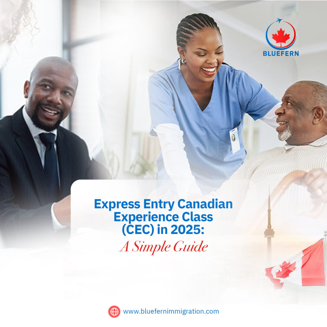 Express Entry Canadian Experience Class (CEC) in 2025: A Simple Guide